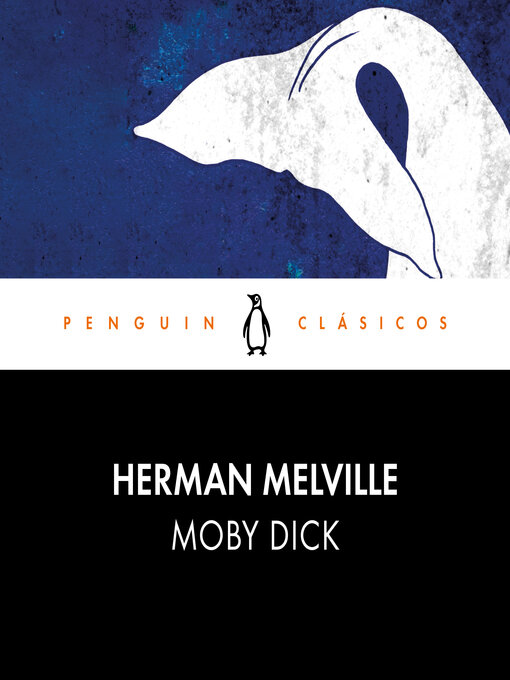 Title details for Moby Dick by Herman Melville - Available